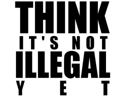 Think its not illegal yet
